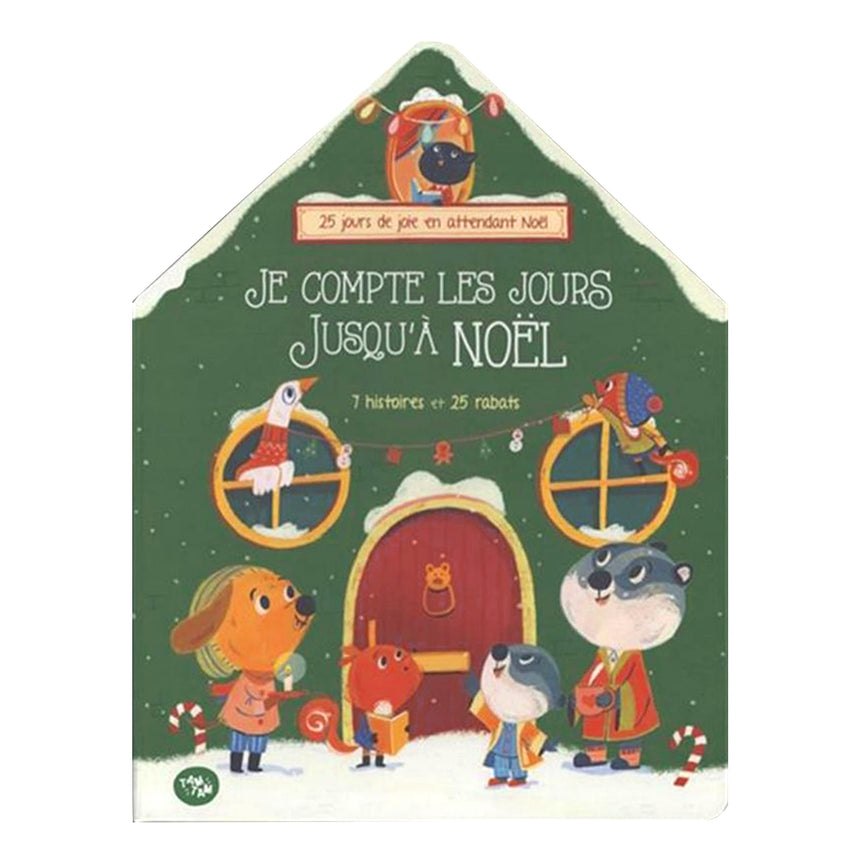 Je compte les jours jusqu'à Noël - 7 histoires et 25 rabats