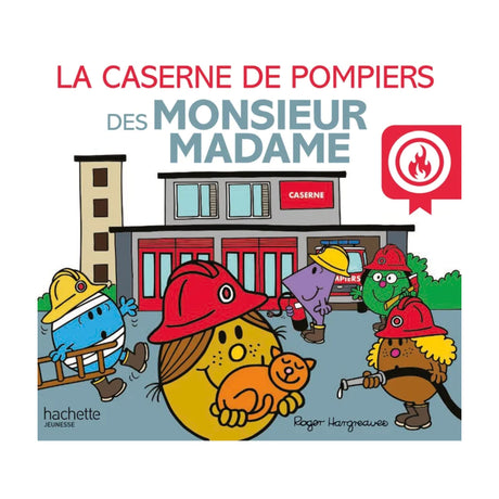 Les Monsieur Madame - La caserne de pompiers-Clément - Librairie-ADP-769051-CLÉMENT