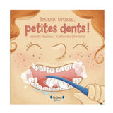 Brosse, Brosse, Petites Dents!-Grund-GRU-782925256878-CLÉMENT