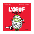 L'oeuf Malade-Clement - Librairie-LBG-912120-CLÉMENT