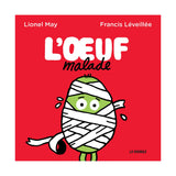 L'oeuf Malade-Clement - Librairie-LBG-912120-CLÉMENT